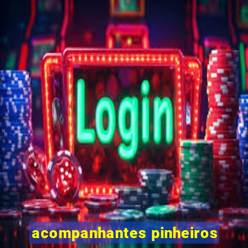 acompanhantes pinheiros